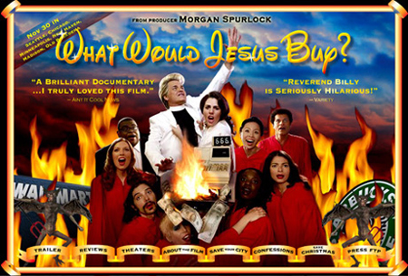 What Would Jesus Buy: Whether you agree with the tactics or not, this movie reminds us all the reason for the season.