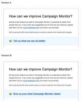 There's not much difference in this email campaign except the words used in the link. Guess which one did better?