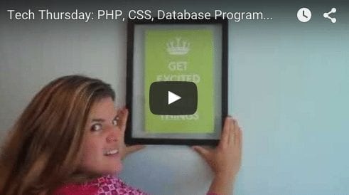 Tech Thursday: PHP, CSS, Custom Databases, & You