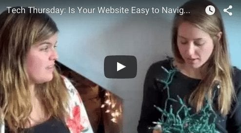Tech Thursday: Is Your Website Easy to Navigate?