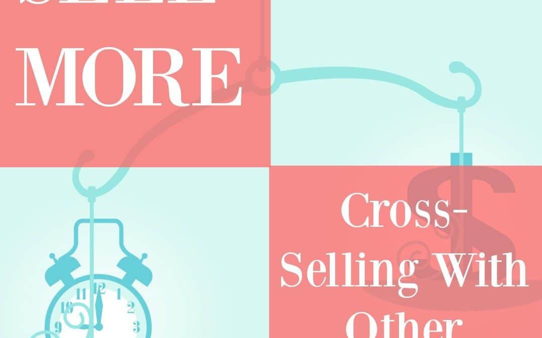 Cross Selling With Others