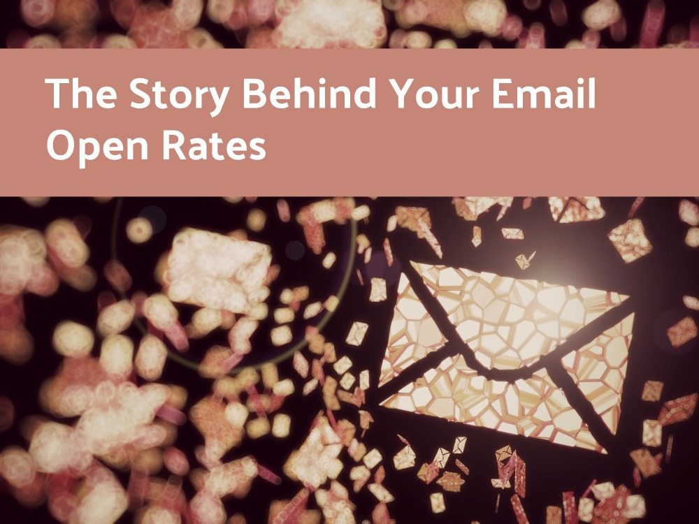 The Story Behind Email Open Rates
