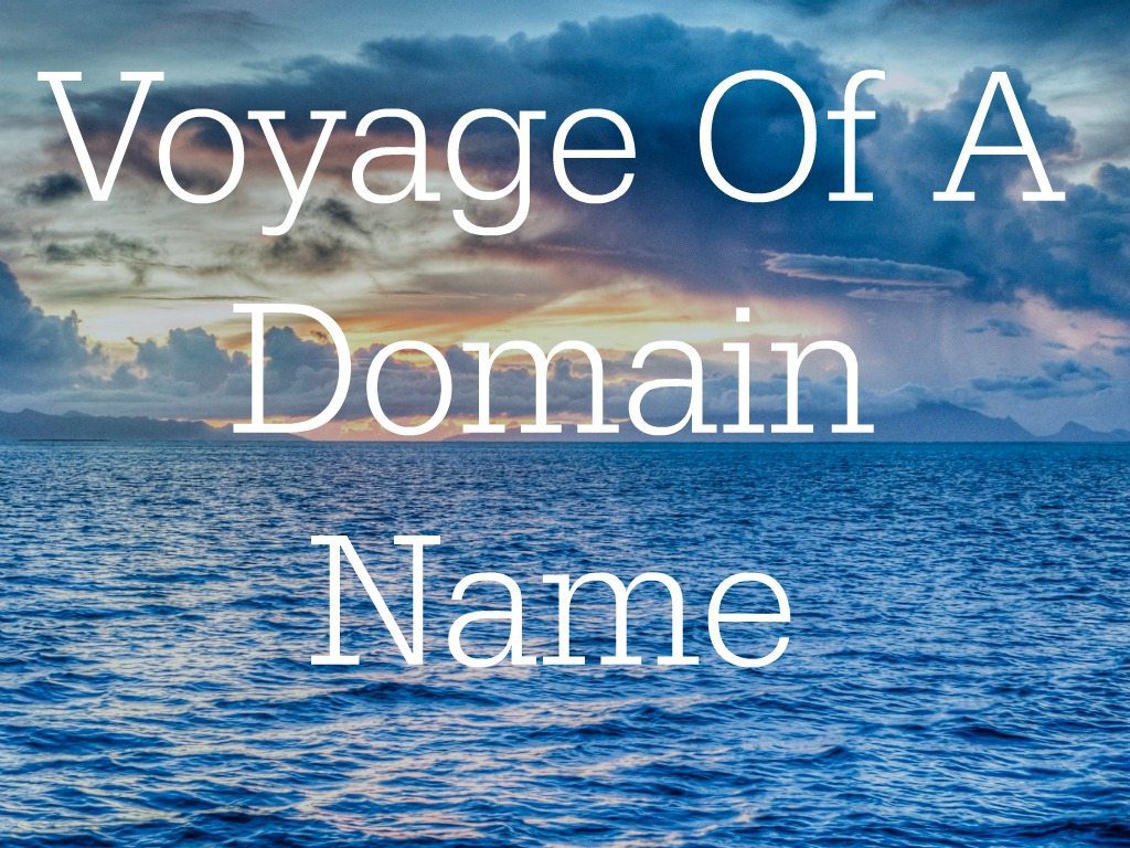 Voyage Of A Domain
