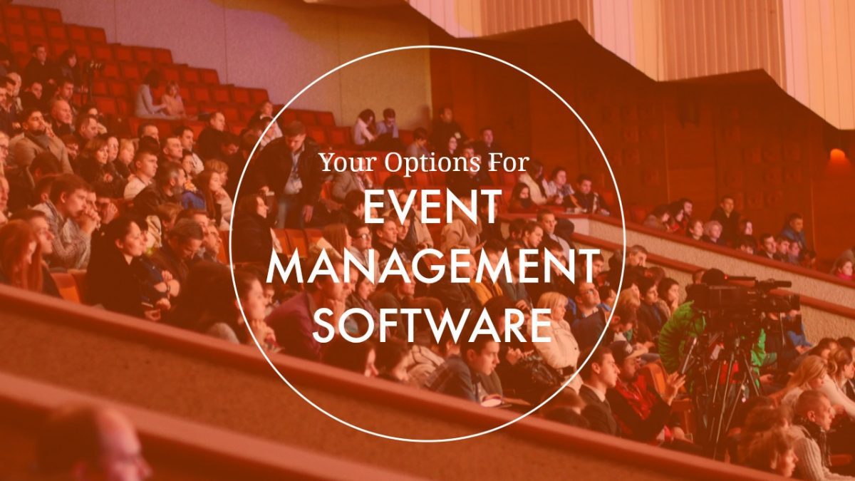 Event Management / Scheduling Software Options We Know About (Part 2)