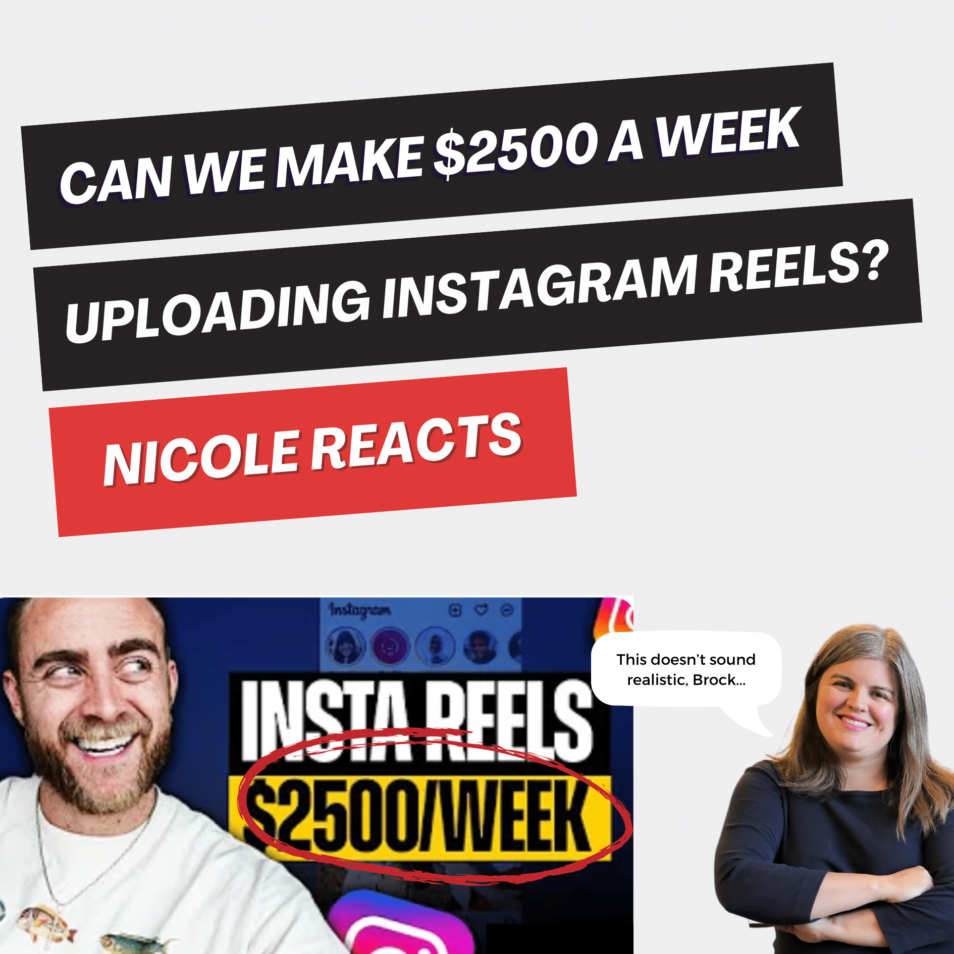 Nicole Reacts Brock Johnson implies we can make $2500 a week on Instagram  Reels